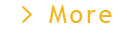 more